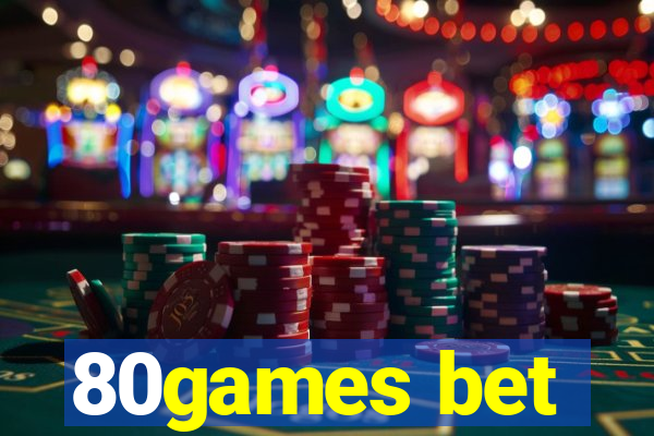 80games bet